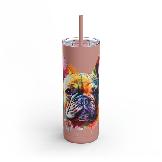 French Bulldog 6 Maars Maker Skinny Matte Tumbler, 20oz